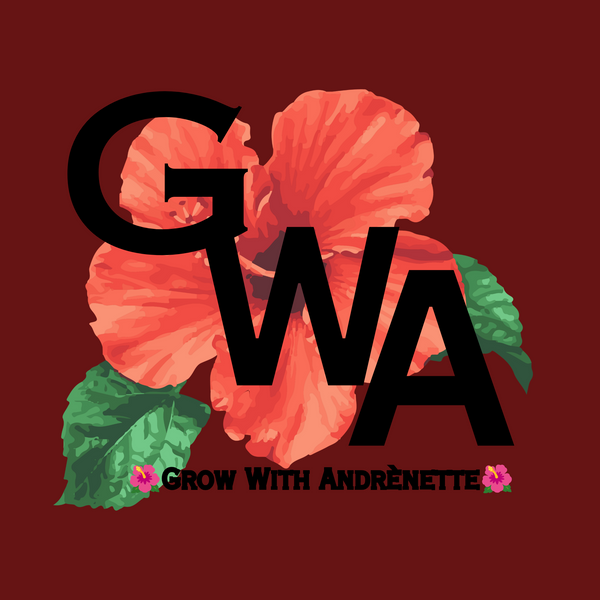 Grow With Andrènette