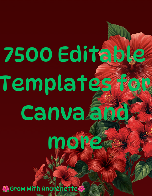 7500 Editable Templates for Canva and more