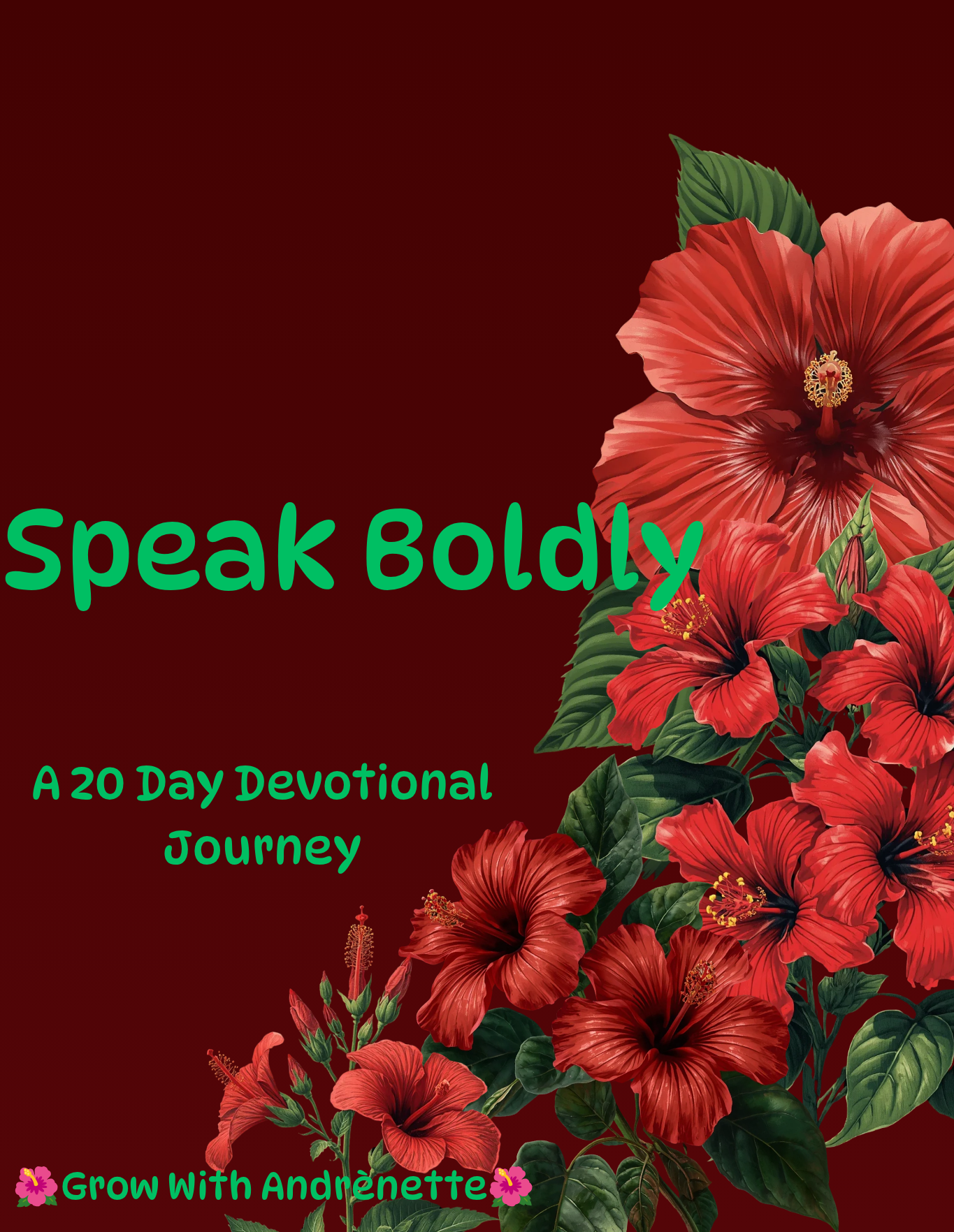 Speak Boldly 20 Day Devotional  Journey Ebook